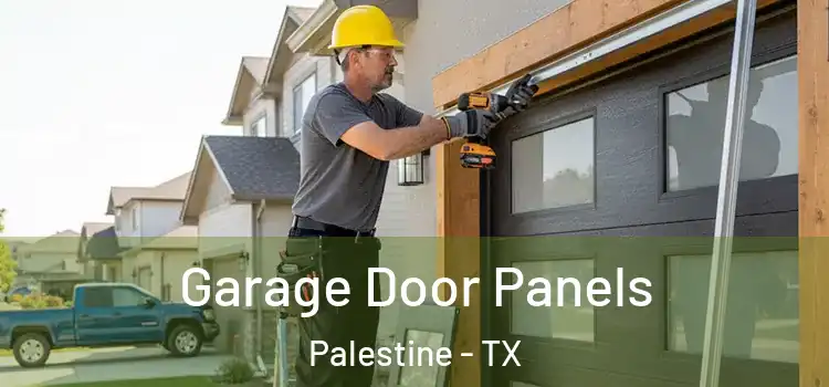  Garage Door Panels Palestine - TX
